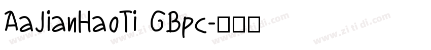 AaJianHaoTi GBpc字体转换